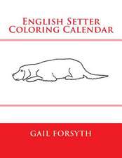 English Setter Coloring Calendar