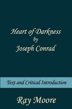 Heart of Darkness by Joseph Conrad