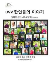 Stories of Lwv Koreans