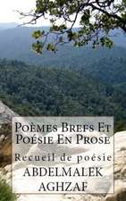 Poemes Brefs Et Poesie En Prose