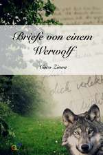 Briefe Von Einem Werwolf