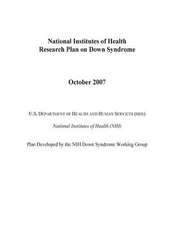 National Institutes of Health Research Plan on Down Syndrome