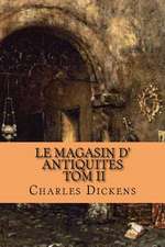 Le Magasin D' Antiquites