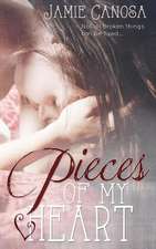 Pieces of My Heart (Pieces #2)