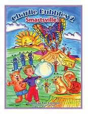 Charlie Bubbles 2 Smartsville!