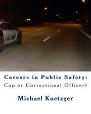 Careers in Public Safety