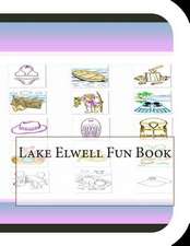 Lake Elwell Fun Book