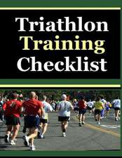 Triathlon Training Checklist