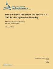 Family Violence Prevention and Services ACT (Fvpsa)