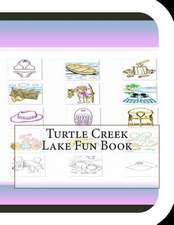 Turtle Creek Lake Fun Book