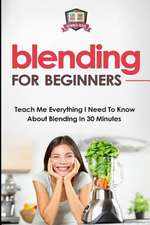 Blending for Beginners