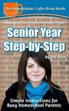 Senior Year Step-By-Step