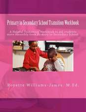 Primary to Secondary School Transition Workbook