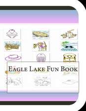 Eagle Lake Fun Book