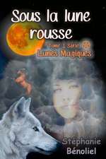 Sous La Lune Rousse