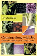 Cooking Along with Joy