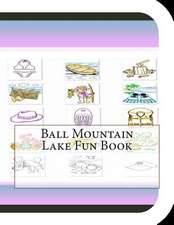 Ball Mountain Lake Fun Book