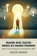 Trader Avec Succes Grace Au Neuro-Trading