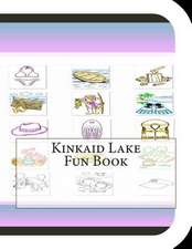 Kinkaid Lake Fun Book