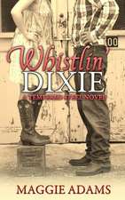 Whistlin' Dixie