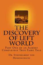 The Discovery of Left World