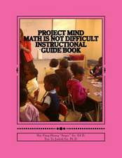 Project Mind - Math Is Not Difficult