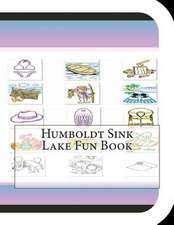 Humboldt Sink Lake Fun Book