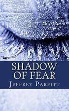 Shadow of Fear