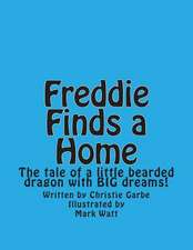 Freddie Finds a Home