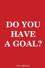 Do You Have a Goal