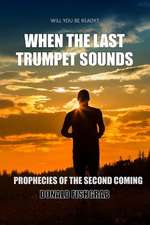 When the Last Trumpet Sounds