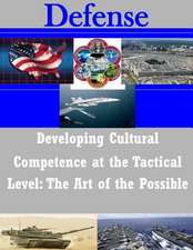 Developing Cultural Competence at the Tactical Level