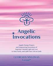 Angelic Invocations