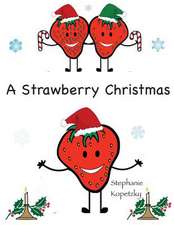 A Strawberry Christmas