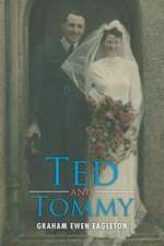 Ted and Tommy