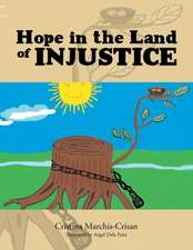 Hope in the Land of Injustice