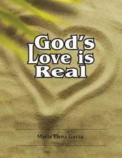 God's Love Is Real