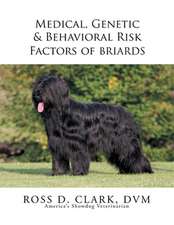 Medical, Genetic & Behavioral Risk Factors of Tawny Briards