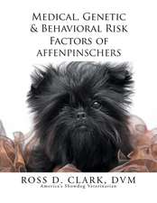 Medical, Genetic & Behavioral Risk Factors of Affenpinschers