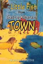 The little fish from Gabriel Okara's town