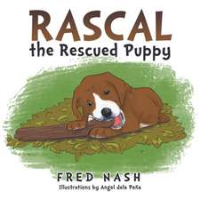 Rascal the Rescued Puppy