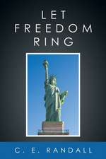 Let Freedom Ring