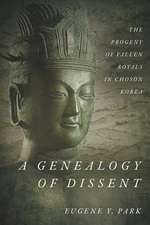 A Genealogy of Dissent – The Progeny of Fallen Royals in Choson Korea