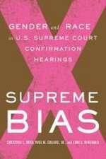 Supreme Bias – Gender and Race in U.S. Supreme Court Confirmation Hearings