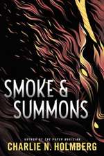 Smoke & Summons