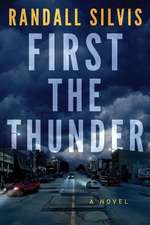 First the Thunder