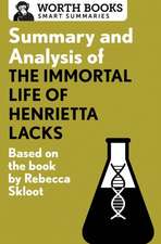 Summary and Analysis of the Immortal Life of Henrietta Lacks