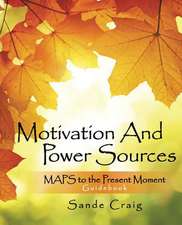 Motivation and Power Sources