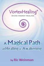 Vortexhealing(r) Divine Energy Healing