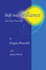 Shift Into Brilliance